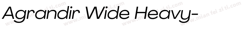 Agrandir Wide Heavy字体转换